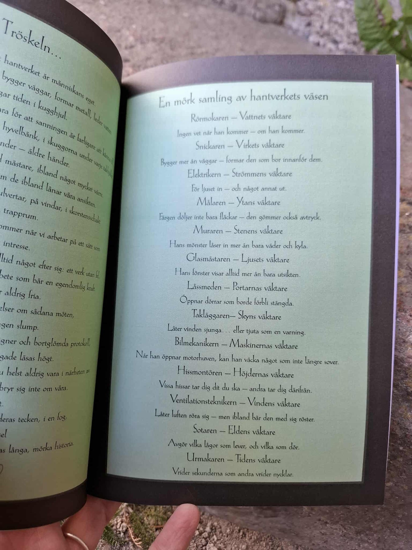 De som arbetar i skuggan